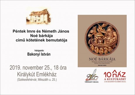 Péntek Imre–Németh János: Noé bárkája - könyvbemutató a Királykút Emlékházban